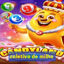 coletivo de milho